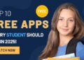 10 Free Apps All Students Should Download in 2025